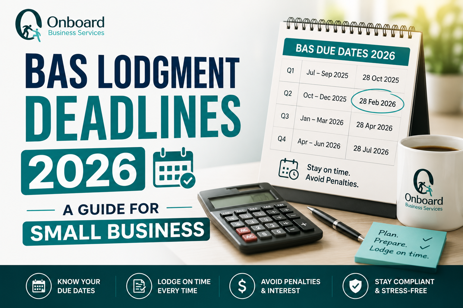 BAS Lodgment Deadlines 2026: Important Dates Every Business Owner Should Know